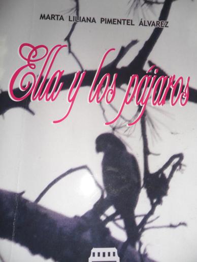 ELLA Y LOS PAJAROS PIMENTEL LIBRO