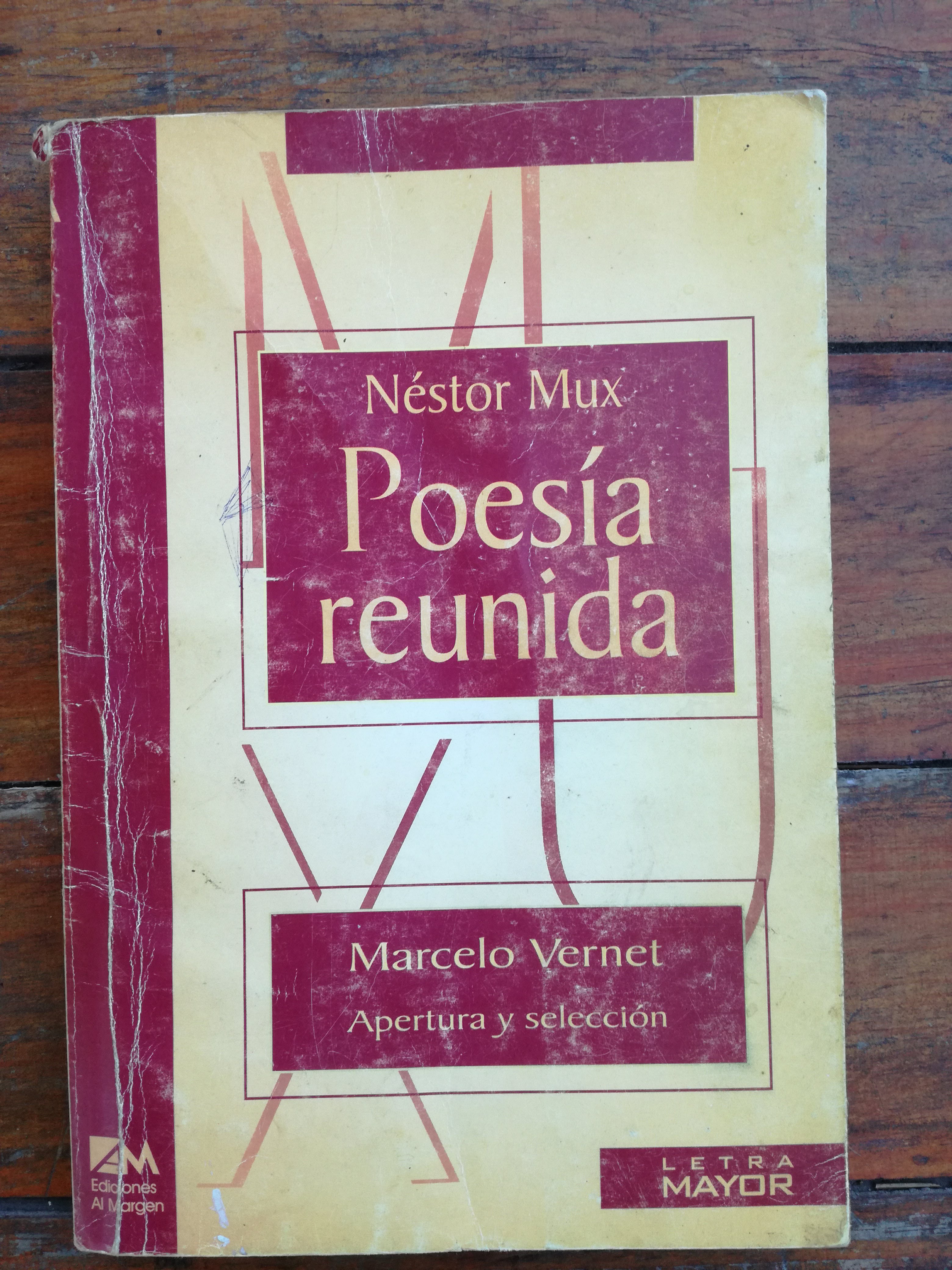 Libro Vernet 11 - Poesía reunida de Néstor Mux - Antólogo Marcelo Vernet.jpg