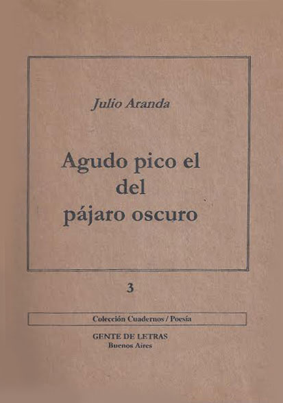 Libro Aranda 1 - Agudo pico el del pájaro oscuro