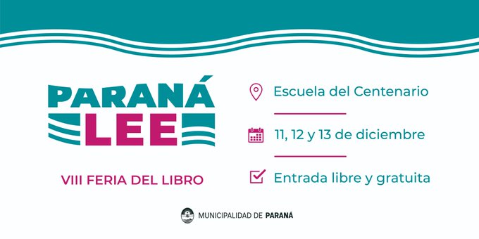 Invitan a la Feria del Libro en&nbsp;Paraná